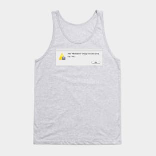 After Effects Error:Strange Stiuation Tank Top